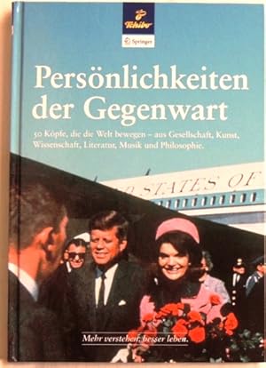 Bild des Verkufers fr Persnlichkeiten der Gegenwart 50 Kpfe, die die Welt bewegen - aus Gesellschaft, Kunst, Wissenschaft, Literatur, Musik und Philosophie - zum Verkauf von Peter-Sodann-Bibliothek eG