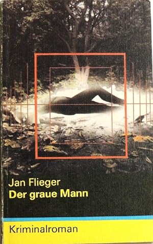 Seller image for Der graue Mann Kriminalroman for sale by Peter-Sodann-Bibliothek eG