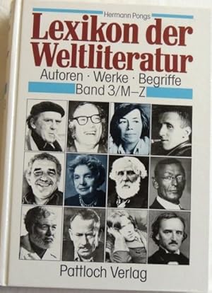 Bild des Verkufers fr Lexikon der Weltliteratur; Autoren-Werke-Begriffe; Band 3/ M-Z; zum Verkauf von Peter-Sodann-Bibliothek eG