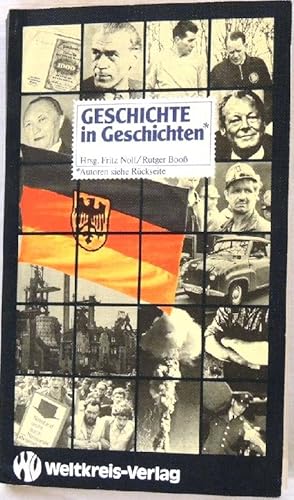 Geschichte in Geschichten Ein bundesdeutsches Lesebuch