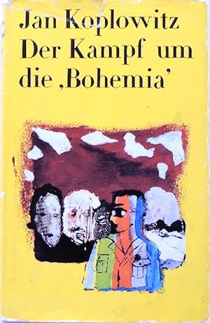 Bild des Verkufers fr Der Kampf um die "Bohemia" zum Verkauf von Peter-Sodann-Bibliothek eG