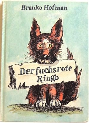 Bild des Verkufers fr Der fuchsrote Ringo zum Verkauf von Peter-Sodann-Bibliothek eG