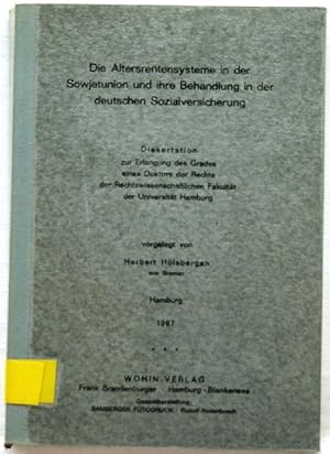 Die Altersrentensysteme in der Sowjetunion und ihre Behandlung in der deutschen Sozialversicherung