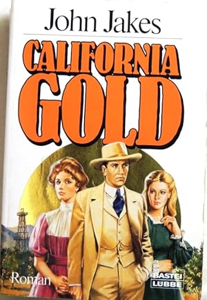 Bild des Verkufers fr California Gold zum Verkauf von Peter-Sodann-Bibliothek eG