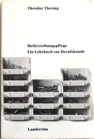 Bild des Verkufers fr Heilerziehungspflege ein Lehrbuch zur Berufskunde zum Verkauf von Peter-Sodann-Bibliothek eG