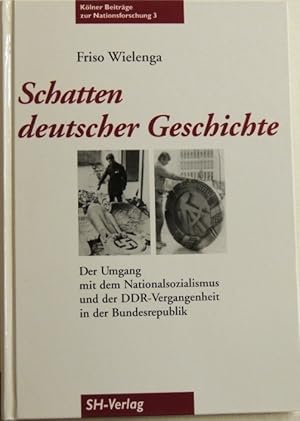 Bild des Verkufers fr Schatten deutscher Geschichte; Der Umgang mit dem Nationalsozialismus und der DDR-Vergangenheit in der Bundesrepublik; zum Verkauf von Peter-Sodann-Bibliothek eG