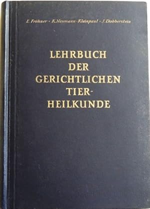 Imagen del vendedor de Lehrbuch der gerichtlichen Tierheilkunde a la venta por Peter-Sodann-Bibliothek eG