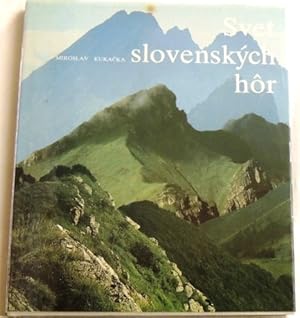 Bild des Verkufers fr Svet slovenskych hor Welt der slowakischen Berge zum Verkauf von Peter-Sodann-Bibliothek eG