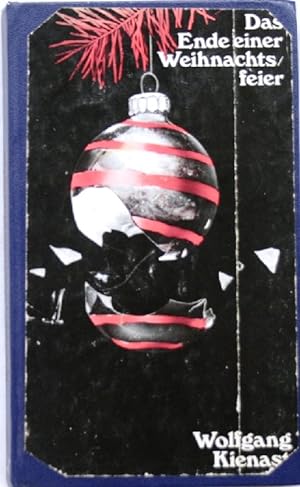 Bild des Verkufers fr Das Ende einer Weihnachtsfeier Kriminalroman zum Verkauf von Peter-Sodann-Bibliothek eG