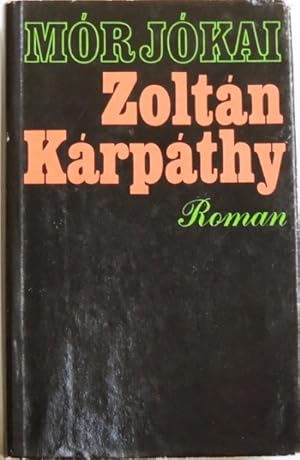 Image du vendeur pour Zoltn Krpthy; Roman; mis en vente par Peter-Sodann-Bibliothek eG