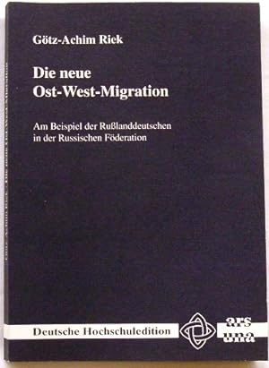 Bild des Verkufers fr Die neue Ost-West-Migration Am Beispiel der Russlanddeutschen in der Russischen Fderation zum Verkauf von Peter-Sodann-Bibliothek eG