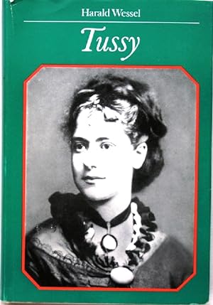 Bild des Verkufers fr Tussy oder fnfundzwanzig Briefe ber das sehr bewegte Leben von Eleanor Marx-Aveling zum Verkauf von Peter-Sodann-Bibliothek eG