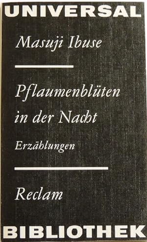Bild des Verkufers fr Pflaumenblten in der Nacht Erzhlungen zum Verkauf von Peter-Sodann-Bibliothek eG