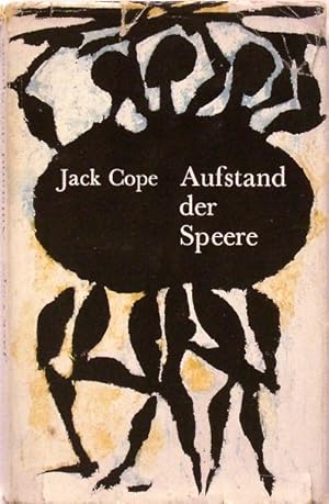 Bild des Verkufers fr Aufstand der Speere Roman zum Verkauf von Peter-Sodann-Bibliothek eG