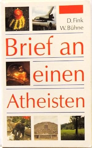 Imagen del vendedor de Brief an einen Atheisten a la venta por Peter-Sodann-Bibliothek eG