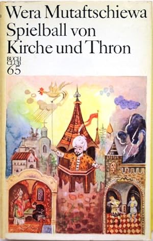 Immagine del venditore per Spielball von Kirche und Thron historischer Roman venduto da Peter-Sodann-Bibliothek eG