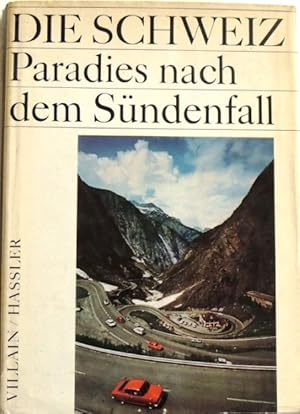 Die Schweiz Paradies Nach Dem Sündenfall