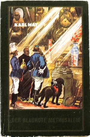 Immagine del venditore per Der blaurote Methusalem; Eine lustige Studentenfahrt nach China; venduto da Peter-Sodann-Bibliothek eG