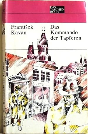 Immagine del venditore per Das Kommando der Tapferen venduto da Peter-Sodann-Bibliothek eG