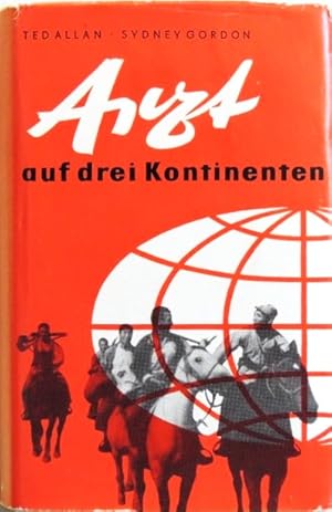 Seller image for Arzt auf drei Kontinenten for sale by Peter-Sodann-Bibliothek eG