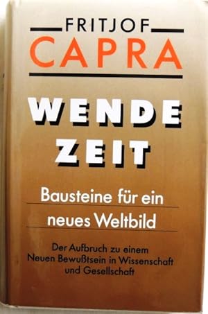 Wendezeit; Bausteine für ein neues Weltbild;