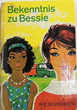 Bild des Verkufers fr Bekenntnis zu Bessie; zum Verkauf von Peter-Sodann-Bibliothek eG