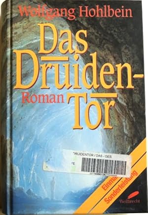 Bild des Verkufers fr Das Druidentor; Roman; zum Verkauf von Peter-Sodann-Bibliothek eG