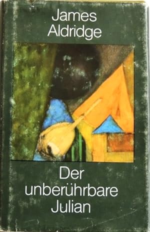 Seller image for Der unberhrbare Julian Roman for sale by Peter-Sodann-Bibliothek eG