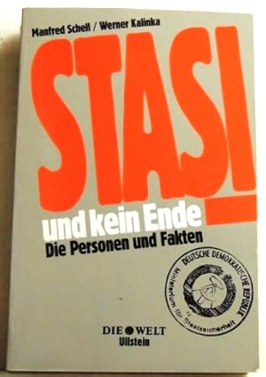 Bild des Verkufers fr Stasi und kein Ende; Die Personen und Fakten; zum Verkauf von Peter-Sodann-Bibliothek eG