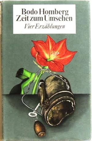 Bild des Verkufers fr Zeit zum Umsehen; Vier Erzhlungen zum Verkauf von Peter-Sodann-Bibliothek eG