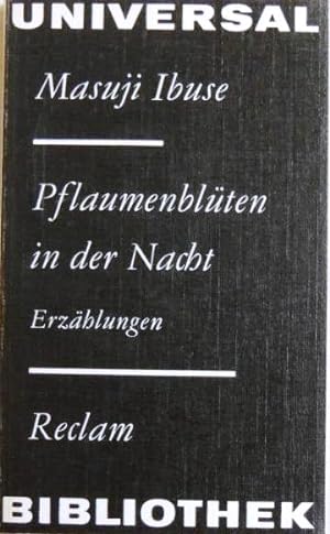 Bild des Verkufers fr Pflaumenblten in der Nacht; Erzhlungen; zum Verkauf von Peter-Sodann-Bibliothek eG