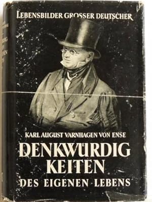 Imagen del vendedor de Denkwrdigkeiten des eigenen Lebens a la venta por Peter-Sodann-Bibliothek eG