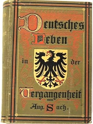 Bild des Verkufers fr Deutsches Leben in der Vergangenheit; 2. Band; zum Verkauf von Peter-Sodann-Bibliothek eG