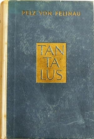 Bild des Verkufers fr Tantalus Roman zum Verkauf von Peter-Sodann-Bibliothek eG