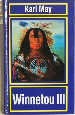 Bild des Verkufers fr Winnetou 3 zum Verkauf von Peter-Sodann-Bibliothek eG