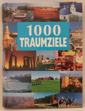 Seller image for 1000 Traumziele for sale by Peter-Sodann-Bibliothek eG