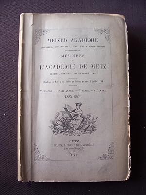 Mémoires de l'Académie de Metz - Lettres, sciences, arts & agriculture - 2e période - LXIIe année...