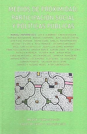 Seller image for MEDIOS DE PROXIMIDAD: PARTICIPACION SOCIAL Y POLITICAS PUBLICAS for sale by TERAN LIBROS