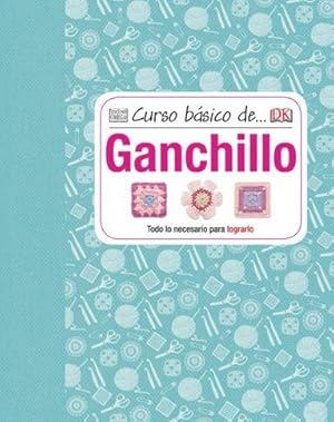 Imagen del vendedor de CURSO BASICO DE. GANCHILLO a la venta por TERAN LIBROS