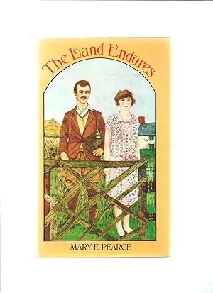 Seller image for THE LAND ENDURES for sale by Amnesty Bookshop, Malvern