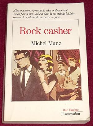 Seller image for ROCK CASHER - Roman for sale by LE BOUQUINISTE