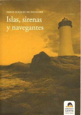 Imagen del vendedor de ISLAS, SIRENAS Y NAVEGANTES. a la venta por Librera Raimundo