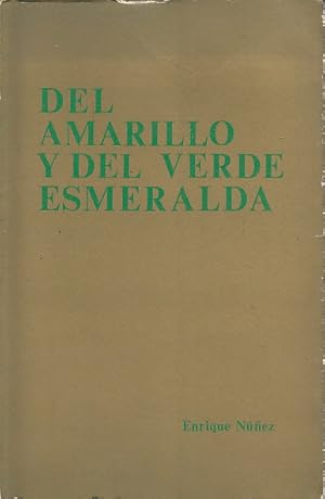 Image du vendeur pour DEL AMARILLO Y DEL VERDE ESMERALDA mis en vente par Librera Vobiscum