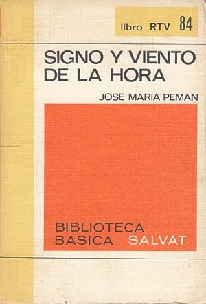 Seller image for SIGNO Y VIENTO DE LA HORA for sale by Librera Vobiscum