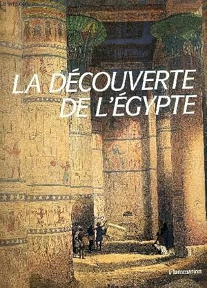 Immagine del venditore per LA DECOUVERTE DE L'EGYPTE. venduto da Le-Livre