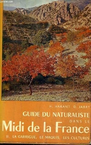 Qu'est-ce que la garrigue et le maquis