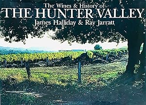 The Wines & History of The Hunter Valley