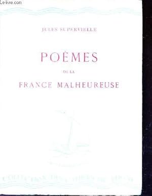 Seller image for POEMES DE LA FRANCE (1939-1941) - SUIVIS DE "CIEL ET TERRE". / COLLECTION "LES CAHIERS DU RHONE". for sale by Le-Livre