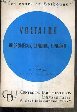 Bild des Verkufers fr VOLTAIRE MICROMEGAS, CANDIDE, L'INGENU - LES COURS DE SORBONNE zum Verkauf von Le-Livre