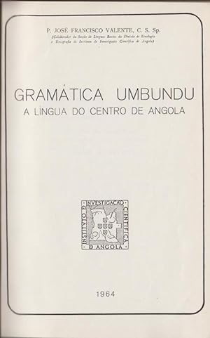 Seller image for Gramtica Umbundu. A lngua do centro de Angola. for sale by Artes & Letras